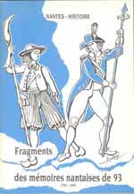 Fragments des m&eacute;moires nantaises de 93 (1793-1993)