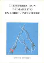 L&rsquo;insurrection de mars 1793 en Loire-Inf&eacute;rieure